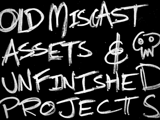 Miscast's Old Assets & Abandoned Projects